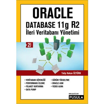 İLERİ VERİTABANI YÖNETİMİ-ORACLE DATABASE11 G R2 - TALIP HAKAN ÖZTÜRK