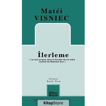 İlerleme - Matei Visniec