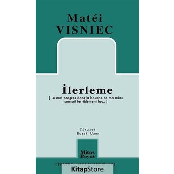İlerleme - Matei Visniec