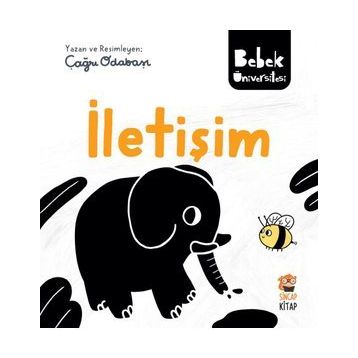 İletişim Bebek Üniversitesi Çağrı Odabaşı-Sincap Kitap Yayınları