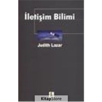 İLETİŞİM BILIMI - JUDITH LAZAR