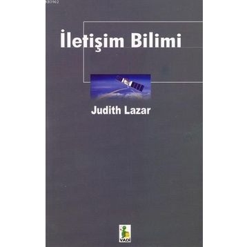 İLETİŞİM BILIMI - JUDITH LAZAR