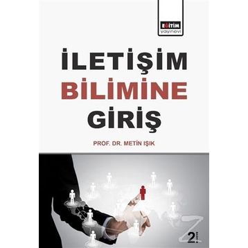 İletişim Bilimine Giriş - Metin Işık