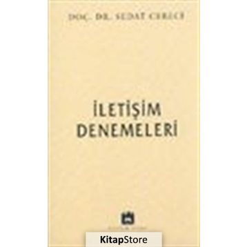 İLETİŞİM DENEMELERI - SEDAT CERECI