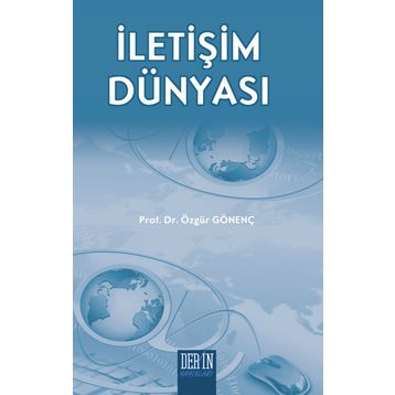 İletişim Dünyası - Özgür Gönenç