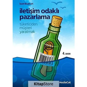 İletişim Odaklı Pazarlama - İzzet Bozkurt