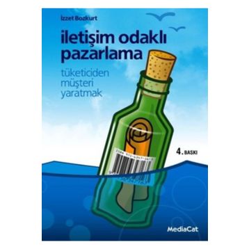 İletişim Odaklı Pazarlama - İzzet Bozkurt
