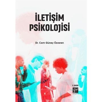 İletişim Psikolojisi - Cem Güney Özveren