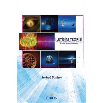 İletişim Teorisi - Serhat Baştan