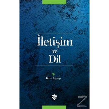 İLETİŞİM VE DIL - İSA KAYAALP