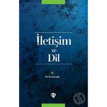 İLETİŞİM VE DIL - İSA KAYAALP