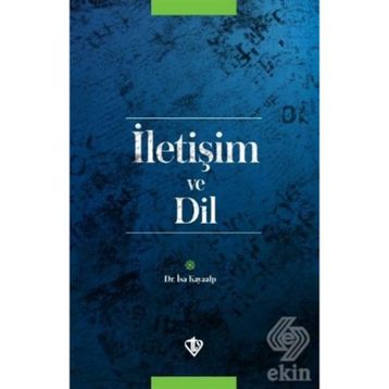 İLETİŞİM VE DIL - İSA KAYAALP
