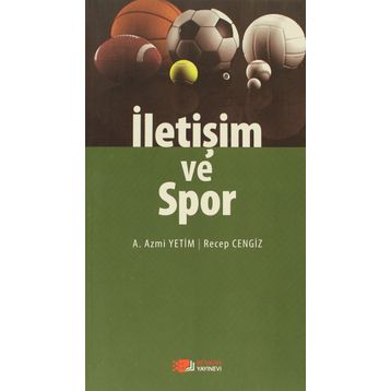 İletişim ve Spor - Recep Cengiz A. Azmi Yetim