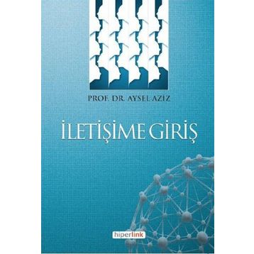 İletişime Giriş - Aysel Aziz