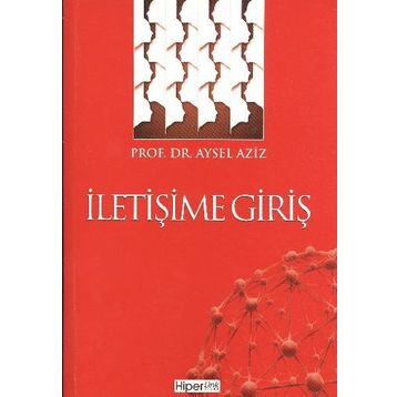 İletişime Giriş - Aysel Aziz