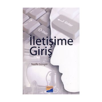 İletişime Giriş - Orhan Gökçe