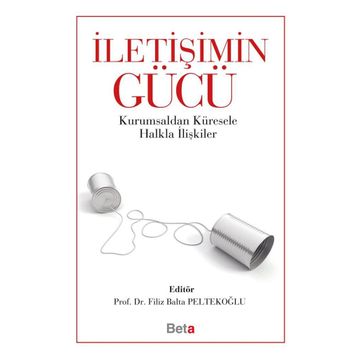 İletişimin Gücü - Filiz Balta Peltekoğlu
