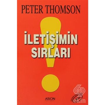 İLETIŞIMIN SIRLARI - PETER THOMSON