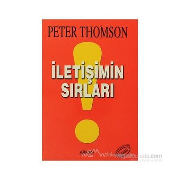 İLETIŞIMIN SIRLARI - PETER THOMSON