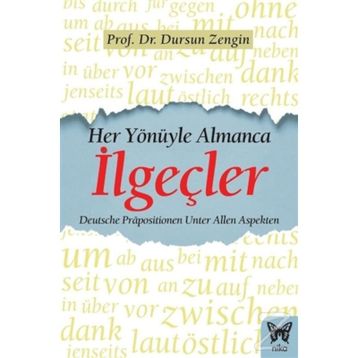İlgeçler - Prof. Dr. Dursun Zengin