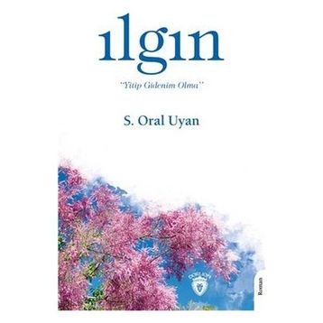 Ilgın - S. Oral Uyan