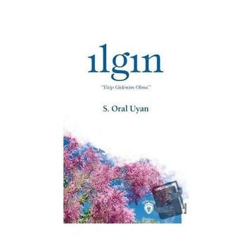 Ilgın - S. Oral Uyan
