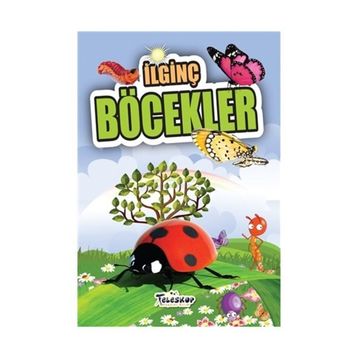İlginç Böcekler - Teleskop Popüler Bilim