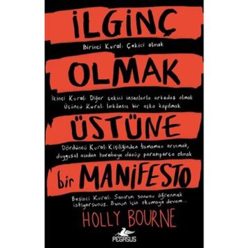 İlginç Olmak Üstüne Bir Manifesto - Holly Bourne