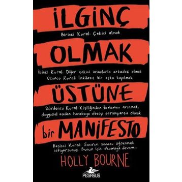 İlginç Olmak Üstüne Bir Manifesto - Holly Bourne