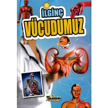 İlginç Vücudumuz - Teleskop Popüler Bilim