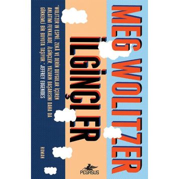 İlginçler - Meg Wolitzer