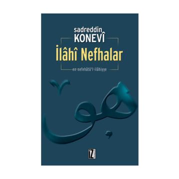 İLÂHÎ NEFHALAR - SADREDDIN KONEVÎ