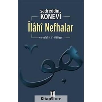 İLÂHÎ NEFHALAR - SADREDDIN KONEVÎ