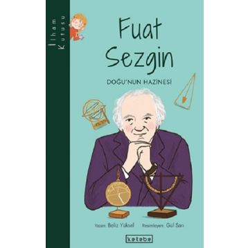 İlham Kutusu - Fuat Sezgin