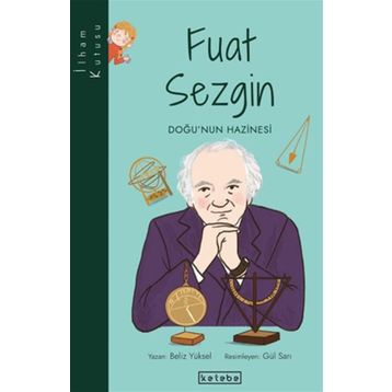 İlham Kutusu - Fuat Sezgin