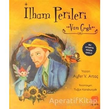 İlham Perileri: Van Gogh - Ayfer V. Artaç