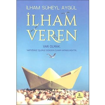 İlham Veren - İlham Süheyl Aygül