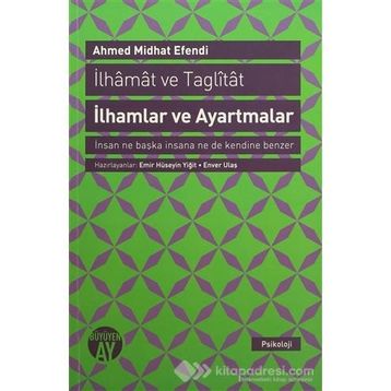 İlhamlar ve Ayartmalar - ahmed mithad efendi