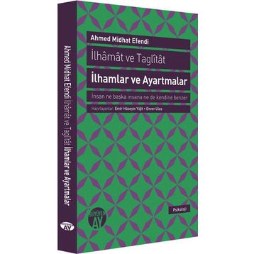 İlhamlar ve Ayartmalar - ahmed mithad efendi