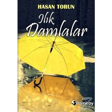 Ilık Damlalar - Hasan Torun