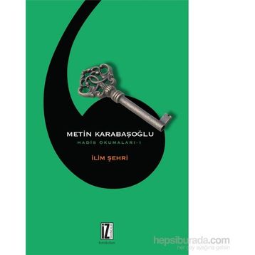 İlim Şehri - Metin Karabaşoğlu