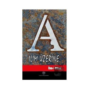 İlim Üzerine - İbn-i Rüşd