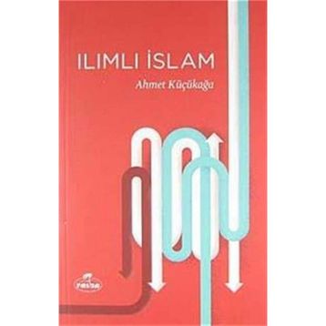 Ilımlı İslam - Ahmet Küçükağa