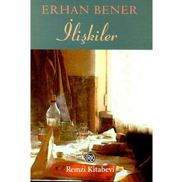 İLİŞKİLER - ERHAN BENER
