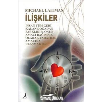 İLIŞKILER - MICHAEL LAITMAN