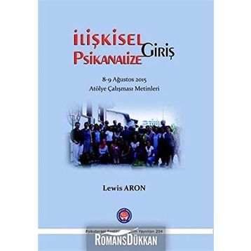 İlişkisel Psikanalize Giriş - Lewis Aron