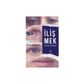 İlişmek - Hakan Akdoğan