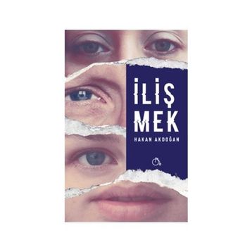 İlişmek - Hakan Akdoğan