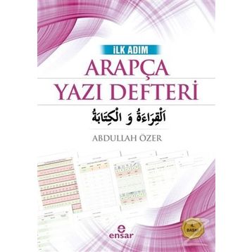 İlk Adım Arapça Yazı Defteri - Abdullah Özer