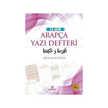 İlk Adım Arapça Yazı Defteri - Abdullah Özer